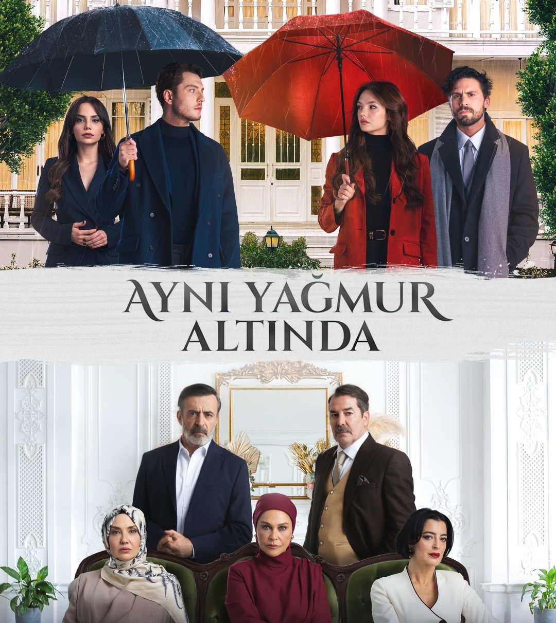 قصة مسلسل "Aynı Yağmur Altında"