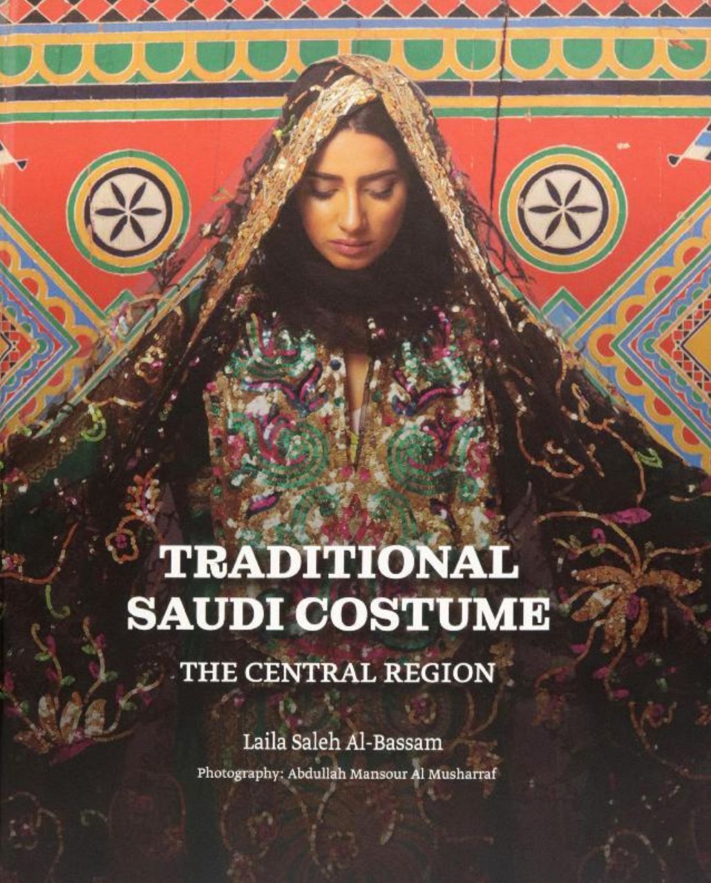 كتاب ليلى البسام عن الأزياء التقليدية السعودية