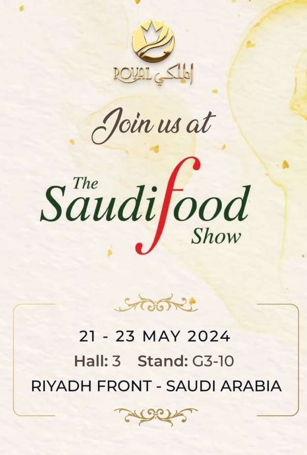 Al Malaky Royal  تشارك في معرض الأغذية السعودي 2024