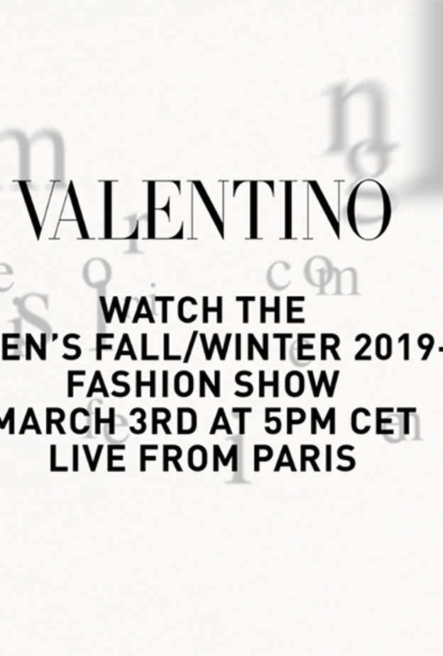 بث مباشر من باريس لعرض أزياء Valentino  لخريف شتاء 2019