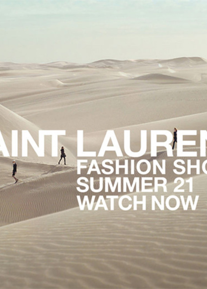 بث مباشر لعرض أزياء SAINT-LAURENT لربيع وصيف 2021