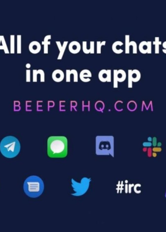 Beeper تطبيق واحد يجمع عشرات تطبيقات الدردشة