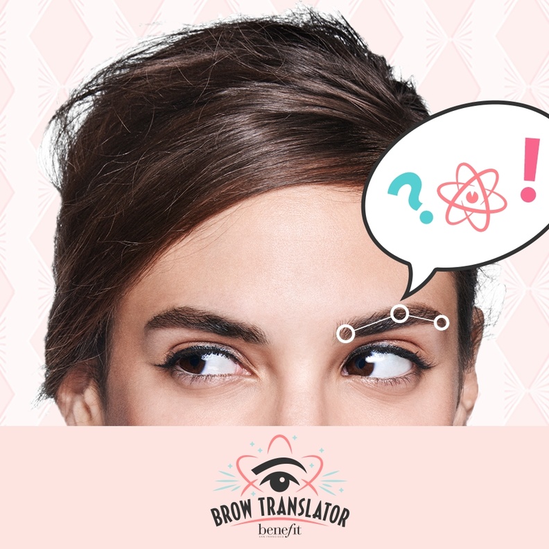 اكتشفي ما تقوله حواجبك عن مشاعرك من خلال Benefit Brow Translator من Benefit Cosmetics
