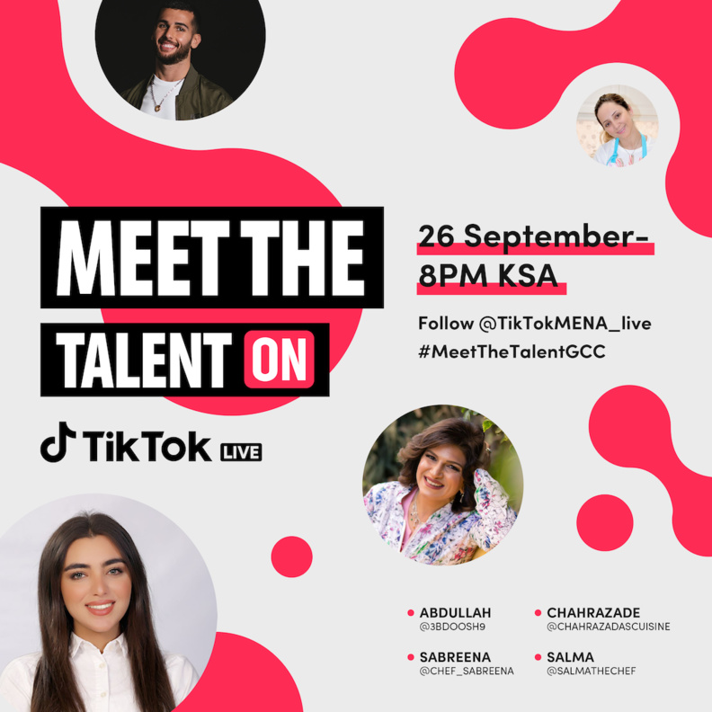 تيك توك تسلط الضوء على أفضل صناع المحتوى المحليين في سلسلة أحداث Meet The Talent المباشرة