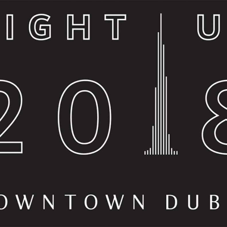 وسط مدينة دبي يستقبل العام الجديد بالاحتفالية الاستثنائية Light Up 2018 