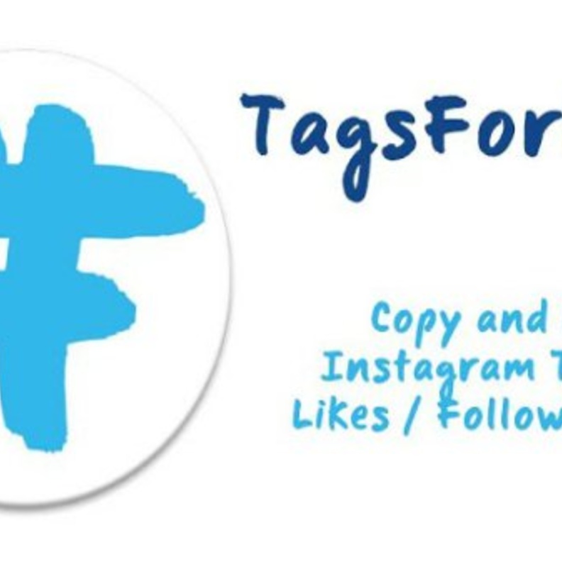 Tags For Life لنسخ الهاشتاقات وزيادة عدد اللايكات على انستقرام