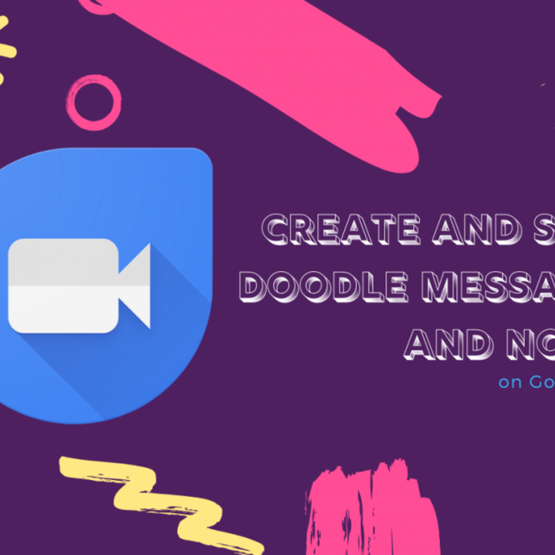 تطبيق Duo يدعم ميزة رسم الملاحظات على الشاشة